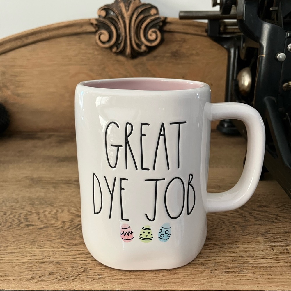 Rae Dunn Easter Great Dye Job Mug